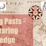 Linking Pasts and Sharing Knowledge 2.
